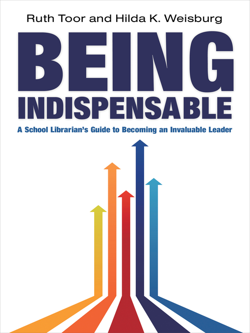 Title details for Being Indispensable by Ruth Toor - Available